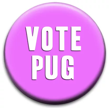 Vote Pug Badge