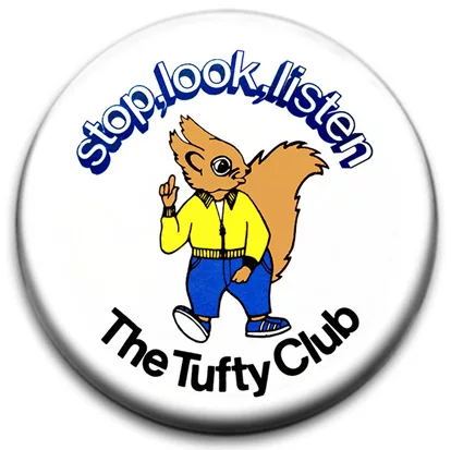 Stop Look Listen Tufty Club Badge