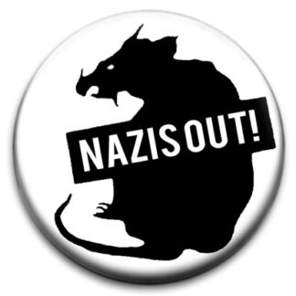 Nazis Out Badge