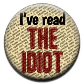 Ive Read The Idiot Badge