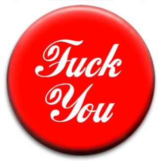 Fuck You - Small Retro Badge