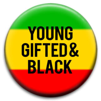 Young Gifted And Black Reggae Badge