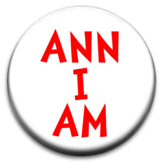 Ann I Am Badge