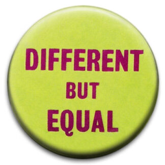 Different But Equal Women's Rights Badge