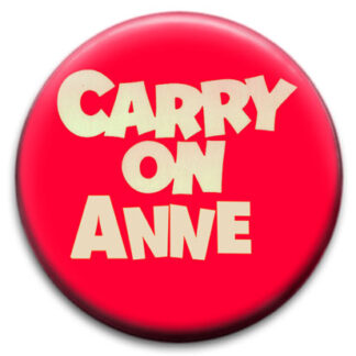 Carry On Anne Badge