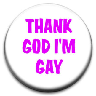 Thank God I'm Gay Badge