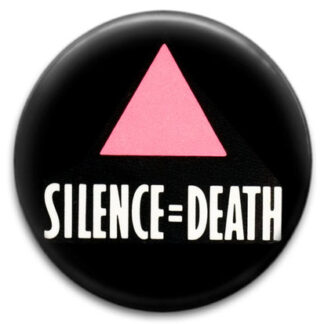 Aids Awareness Silence Death Badge