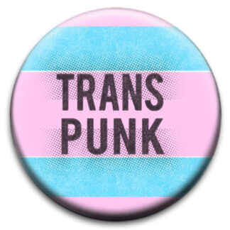 Trans Punk Badge