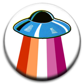 Lasbian Flying Saucer Ufo Badge