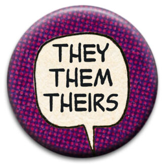 They Them Theirs Speech Bubble
