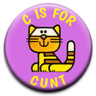 Cat C Is For Cunt