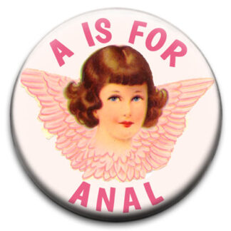 A Is For Anal