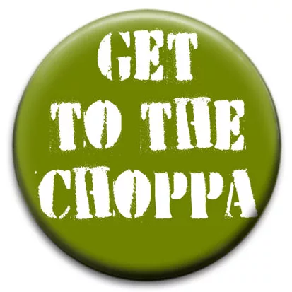 Get To The Chopper (Arnie)