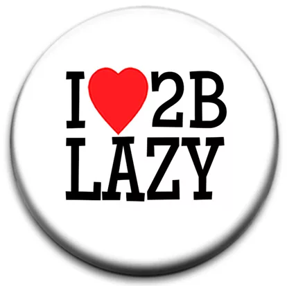 I Heart To Be Lazy