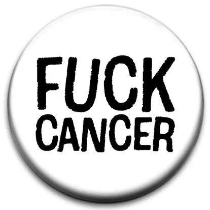Fuck Cancer
