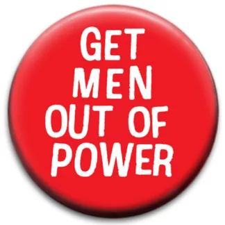 Get Men Out Of Power