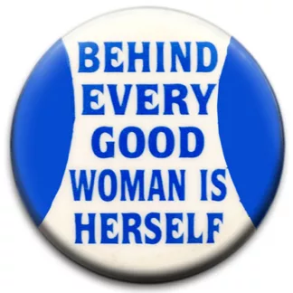 Behind Every Good Woman ...