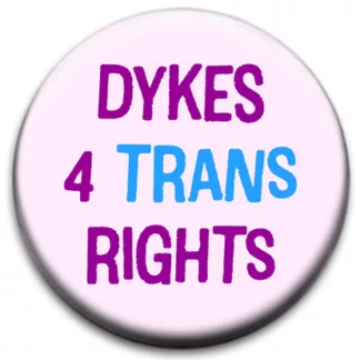 Dykes 4 Trans Rights