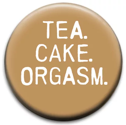 Tea Cake Orgasm
